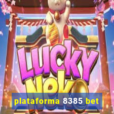 plataforma 8385 bet